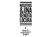 Nosotros & Una Bendita Locura